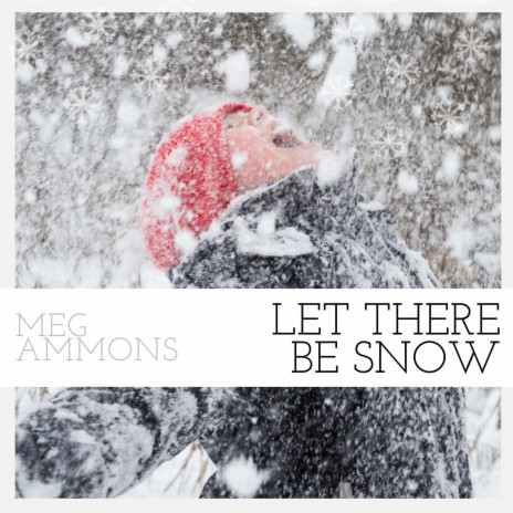 Let There Be Snow | Boomplay Music
