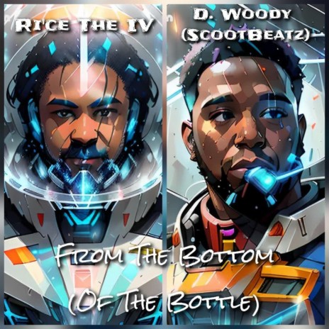 From The Bottom ft. Ri'ce The IV | Boomplay Music