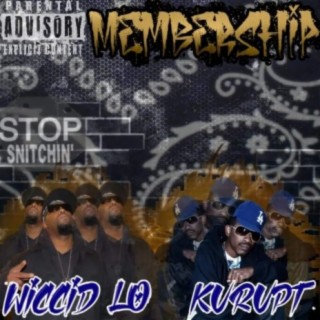 Membership (feat. Kurupt)