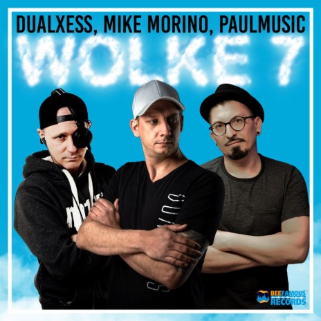Wolke 7 ft. Mike Morino & PaulMusic | Boomplay Music