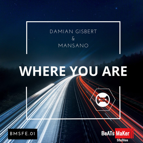 Where You Are ft. Mansano | Boomplay Music