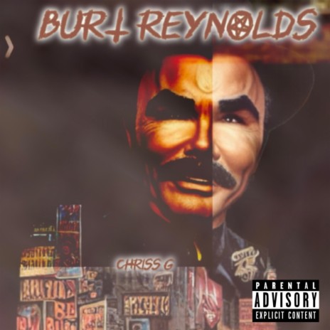 Burt Reynolds ft. Invizible Handz | Boomplay Music