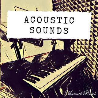 Acoustic Sounds