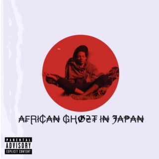 African Ghost In Japan