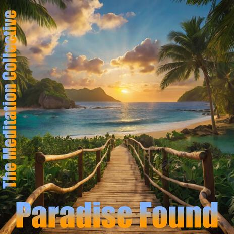 Paradise Found | Boomplay Music