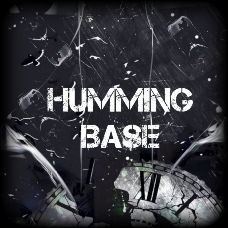 Humming Base | Boomplay Music