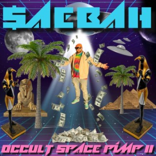 OCCULT SPACE PIMP II (DELUXE)