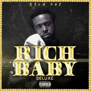Rich Baby Deluxe