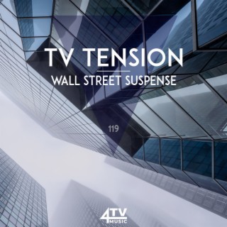 TV Tension - Wall Street Suspense