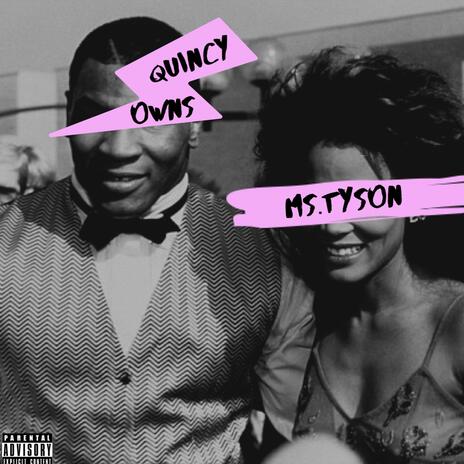 Ms. Tyson | Boomplay Music