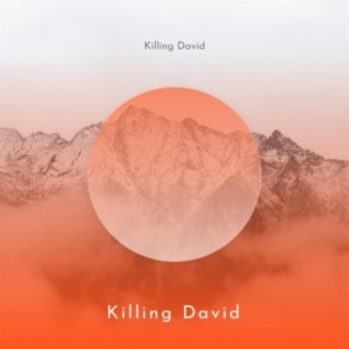 Killing David