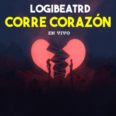 Corre Corazón (En Vivo) | Boomplay Music