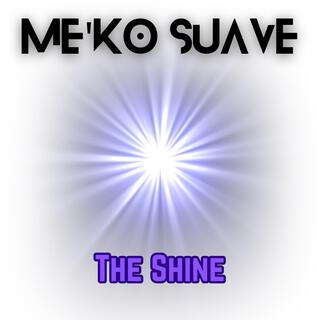 The Shine (Radio Edit)