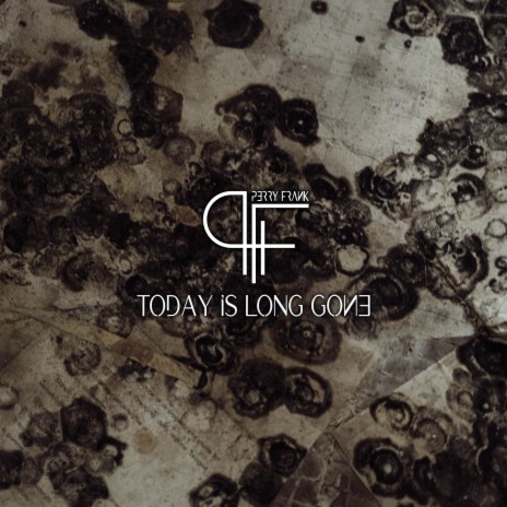 Today Is Long Gone | Boomplay Music
