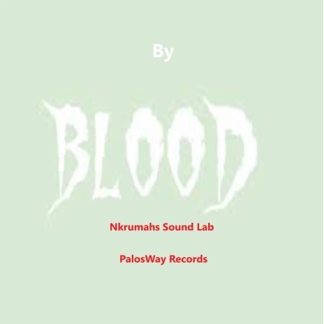 By Blood | Boomplay Music