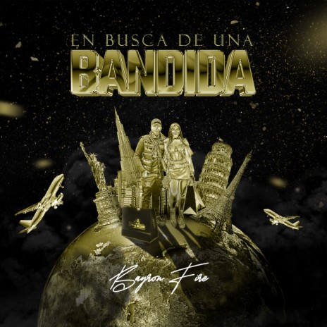 En Busca de una Bandida | Boomplay Music