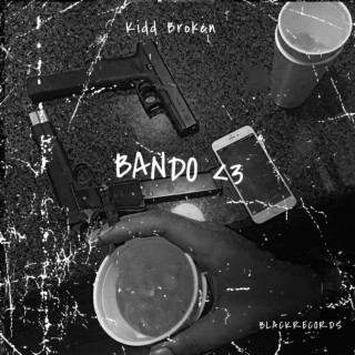 Bando <3 lyrics | Boomplay Music