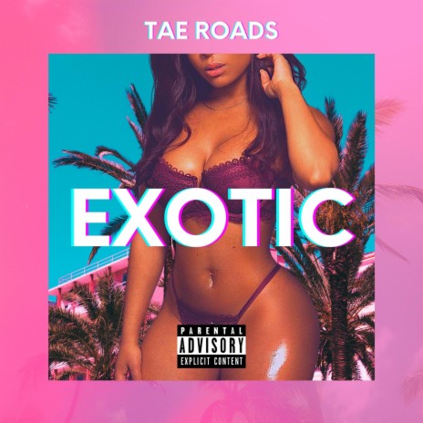 Exotic | Boomplay Music