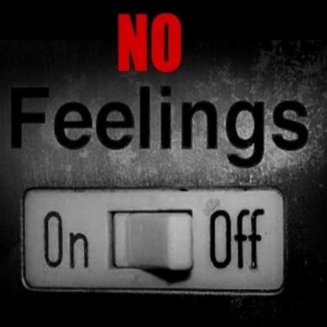 No Feelings ft. J Reborn | Boomplay Music