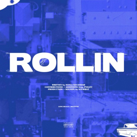 Rollin' (feat. Pyeatt) | Boomplay Music