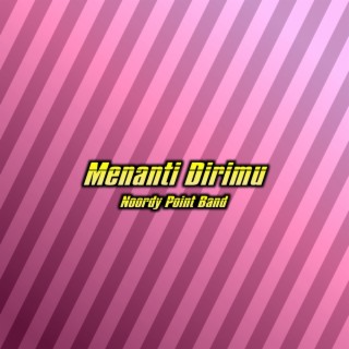 Menanti Dirimu