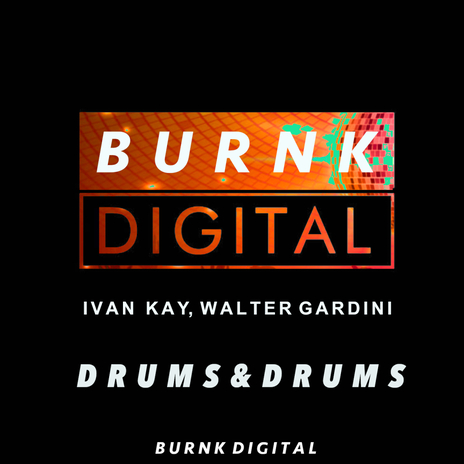 Drums & Drums ft. Walter Gardini | Boomplay Music