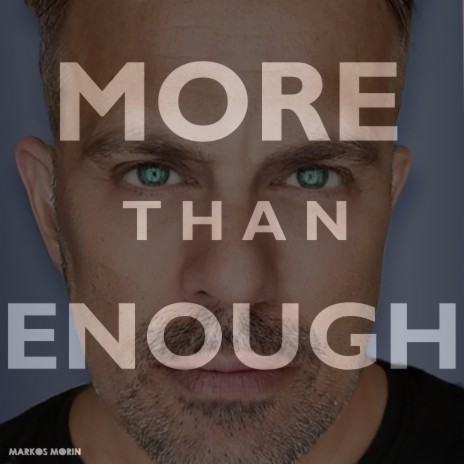 More Than Enough (Sans Horns) | Boomplay Music