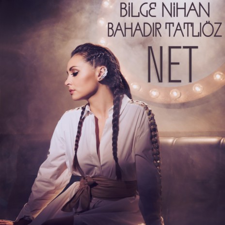 Net ft. Bahadır Tatlıöz | Boomplay Music