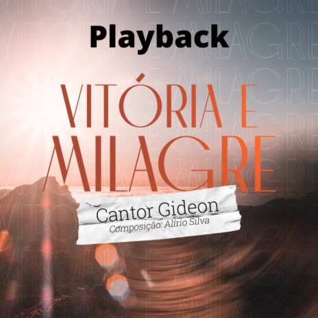 Vitória e Milagre | Boomplay Music