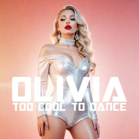 Too Cool To Dance | Boomplay Music