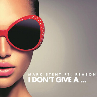 I Don't Give A... (feat. Reason)