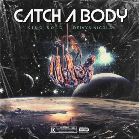 Catch A Body ft. Deivys Nicola