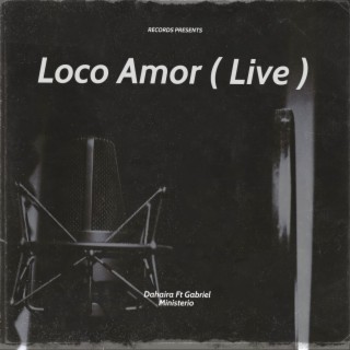 Loco Amor (Live VEVO)