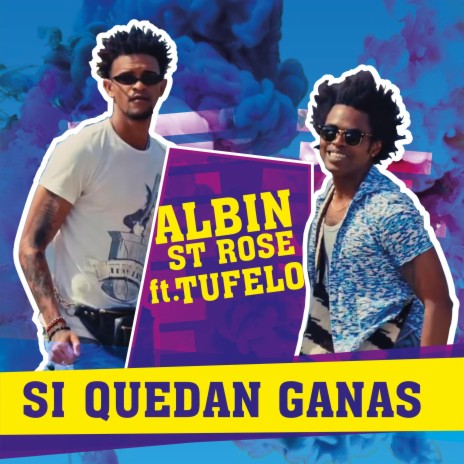 Si Quedan Ganas (feat. Tu Felo) | Boomplay Music