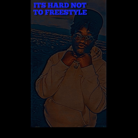 Its hard not to freestyle | Boomplay Music