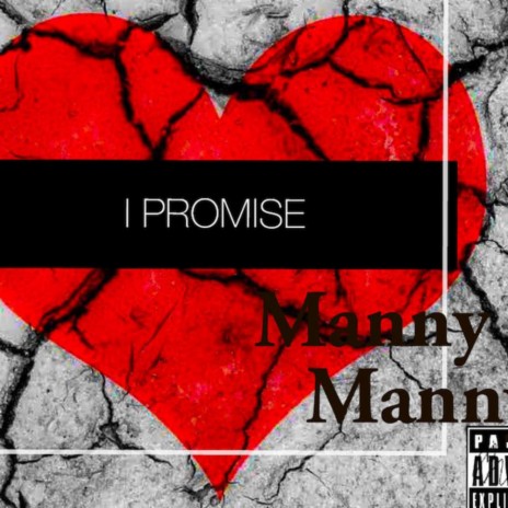 I Promise | Boomplay Music