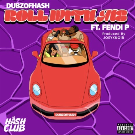 Roll With Me ft. Fendi P | Boomplay Music