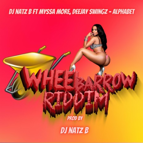 DJ NATZ B - ALPHABET ft. Myssa More & Deejay Swingz