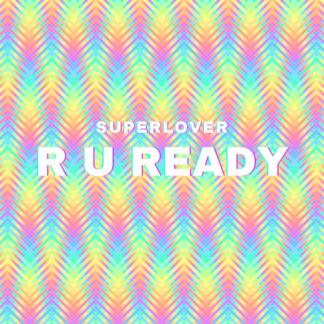 R U Ready | Boomplay Music