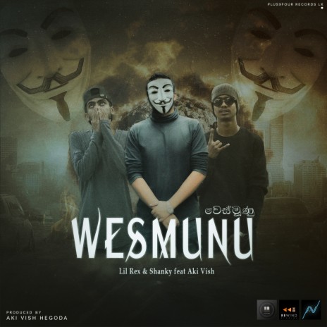 Wesmunu ft. Rex Chain & Shanky | Boomplay Music