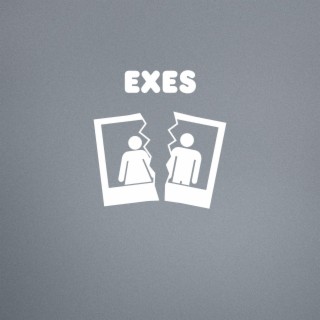 Exes lyrics | Boomplay Music