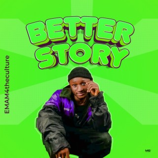 Better Story lyrics | Boomplay Music