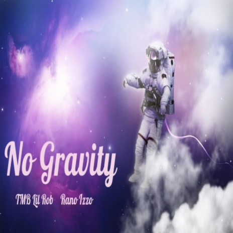 No Gravity (feat. Rano Izzo)