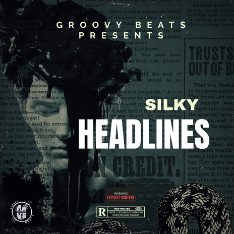 HEADLINES ft. SILKY | Boomplay Music