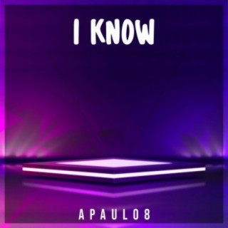 I Know (feat. Ryan Bowers & Locness)