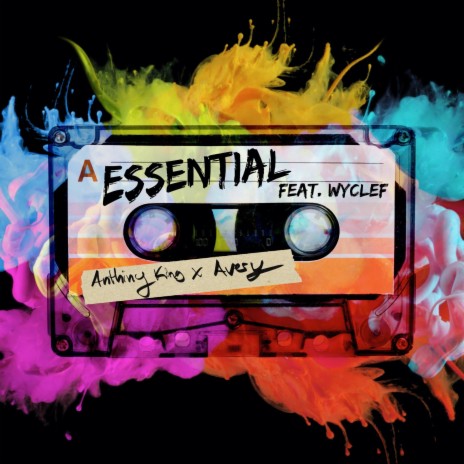 Essential ft. Avery The Artist & Wyclef Jean