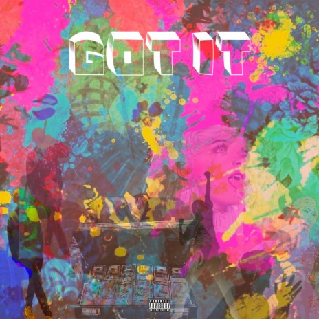 Got It | Boomplay Music