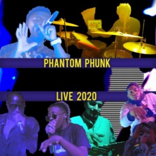 Phantom Phunk Live 2020