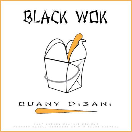 Black Wok | Boomplay Music