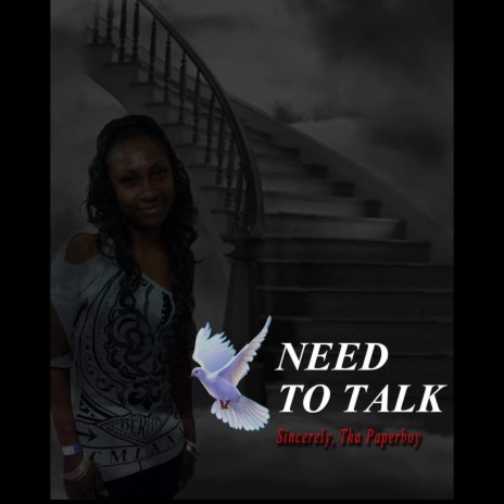 Need to Talk (feat. Divine Dime Atl) | Boomplay Music